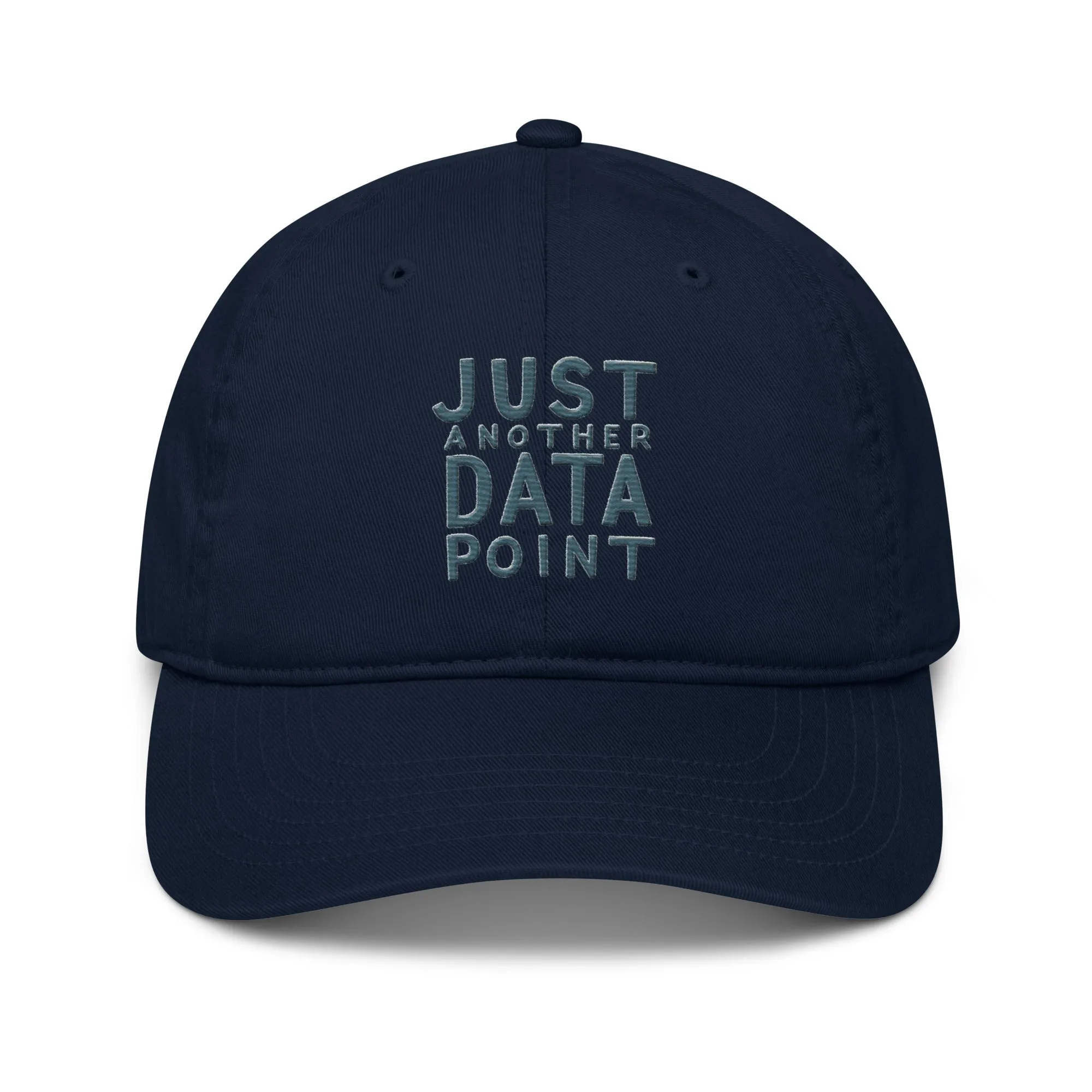 'Just Another Data Point' Baseball Cap